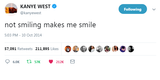 @Kanye West - "Not Smiling Makes Me Smile"