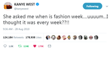 @Kanye West - "Every Week Is Fashion Week"