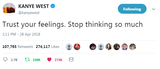 @Kanye West - "Trust Your Feelings"