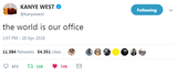 @Kanye West - "The World Is Our Office"