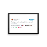 @Kanye West - "Trust Your Feelings"